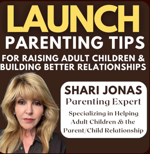 LAUNCH podcast episode art, Parenting Tips for Raising Adult Children